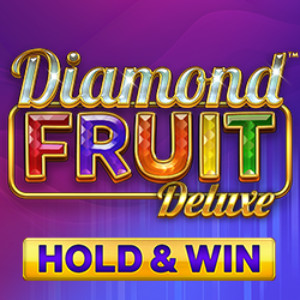 Diamond Fruit Deluxe